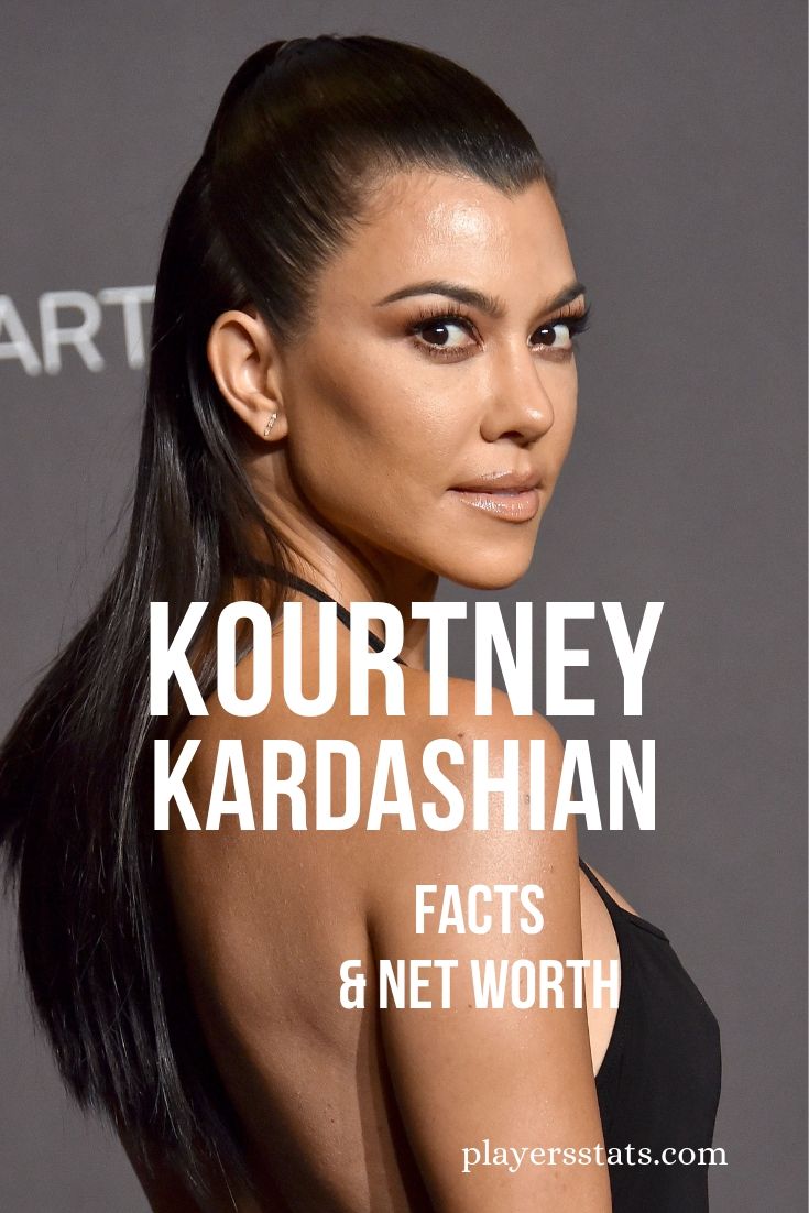 Kourtney Kardashian's net worth