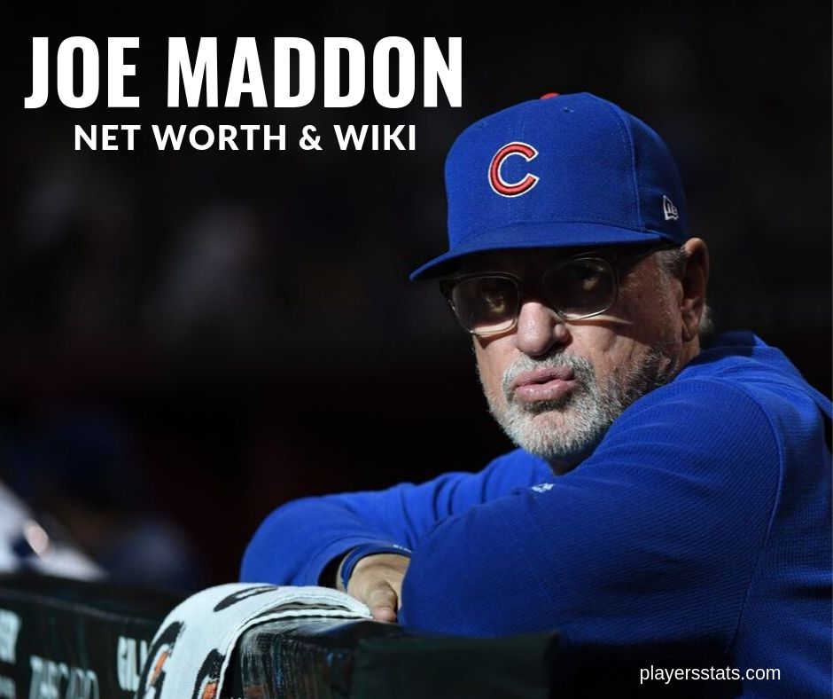 Joe Maddon Net Worth 2023 - How Much is He Worth? - FotoLog